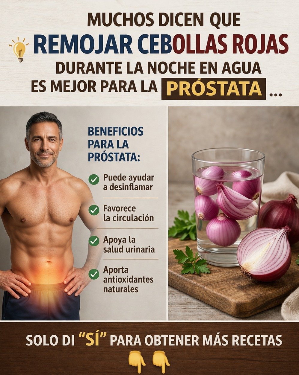 ¡No Tires Esto! La Cáscara de Cebolla Esconde el Secreto Definitivo para Tu Próstata y Vejiga