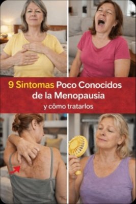 ¡ALERTA! 7 Señales Silenciosas de Menopausia Temprana que Millones de Mujeres en México Están IGNORANDO (La ÚLTIMA te Sorprenderá)