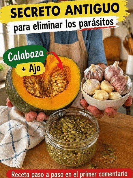 ¡El Remedio Milenario que NADIE te Cuenta para Deshacerte de los Parásitos Intestinales con Ajo y Calabaza!