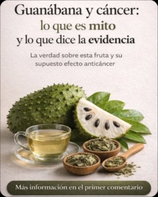 ¡ALERTA! 🚨 ¿La Guanábana CURA el Cáncer o es un ENGAÑO VIRAL? Esto es lo que la CIENCIA ESCONDE (y DEBES saber)