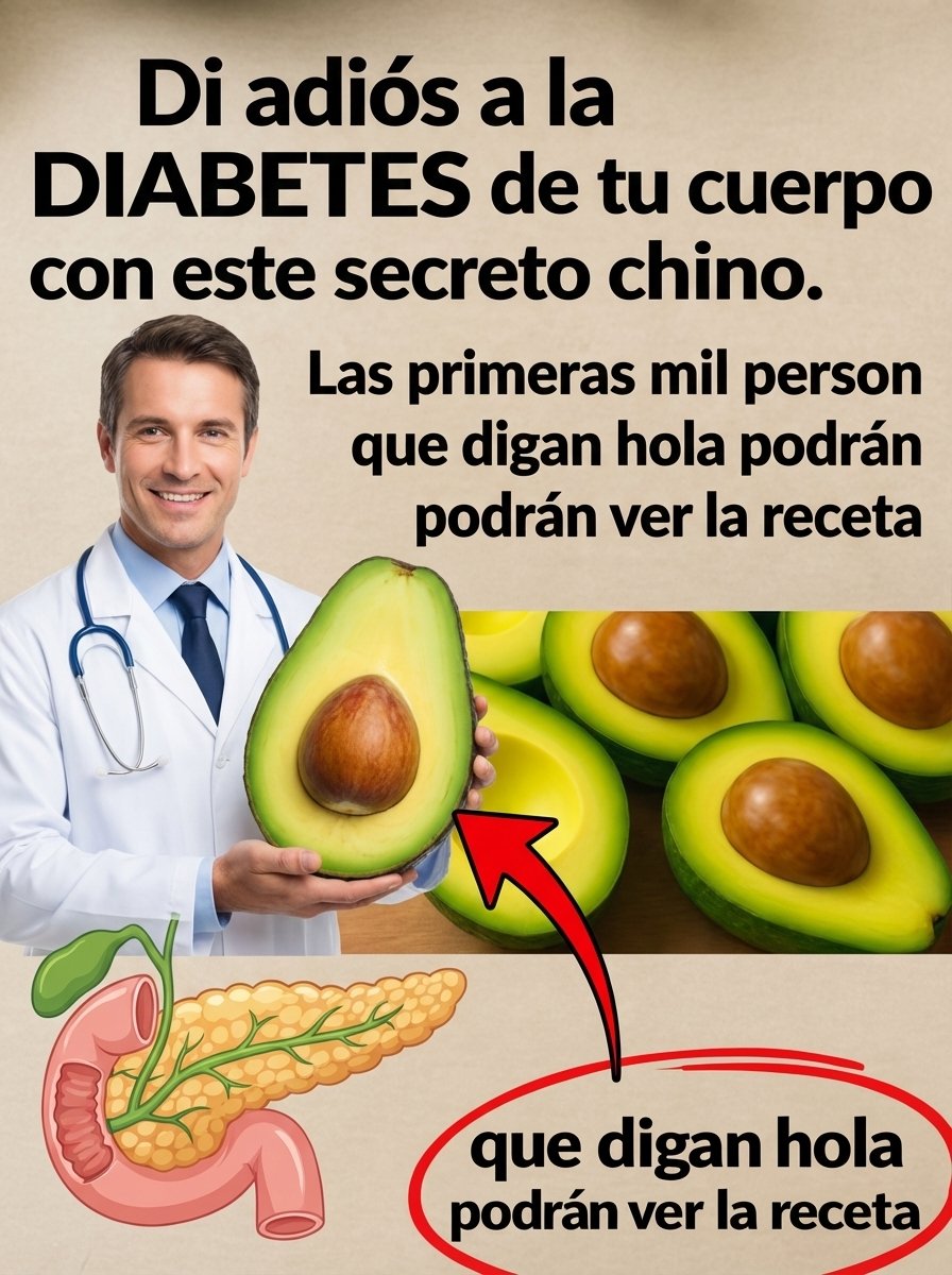 ¡Alerta! Este Secreto Chino del Aguacate Podría CAMBIAR tu Azúcar en Sangre para Siempre (Y Nadie Te Lo Había Contado)