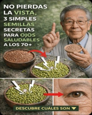 El "superalimento" olvidado que protege tu vista después de los 45: ¡No creerás lo que esta semilla puede hacer por tus ojos!