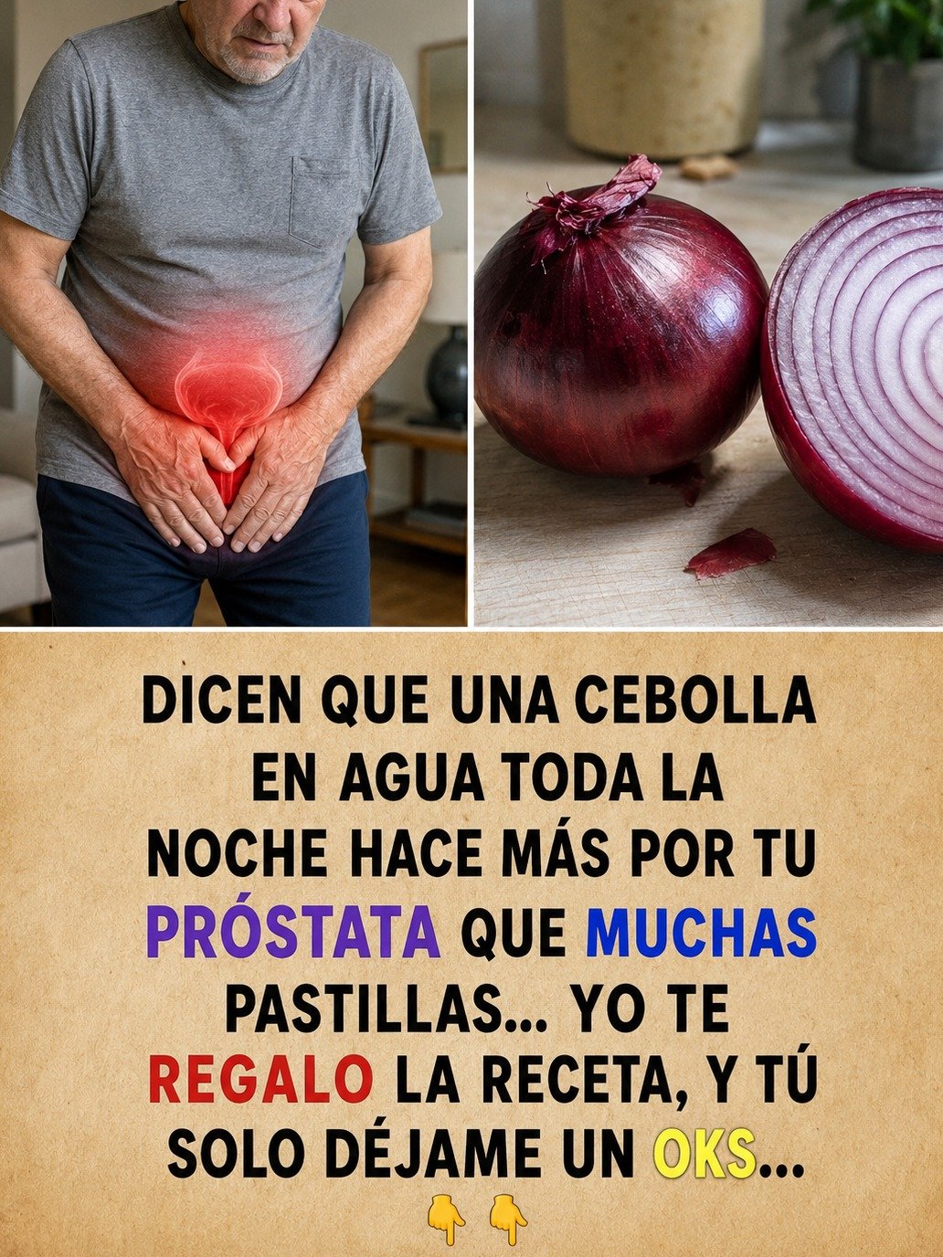 ¡No Tiras MÁS la Cáscara de Cebolla! El Remedio NATURAL y SECRETO que tu Próstata y Vejiga te Agradecerán (¡Funciona!)