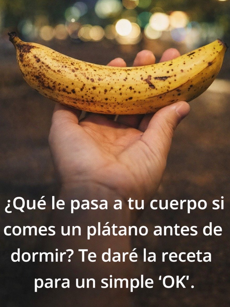 ¡El Truco Desconocido del Plátano Antes de Dormir que Transformará tus Noches! (No te lo Creerás)