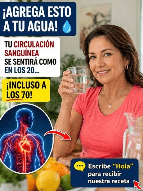¡Alerta Mayores de 60! Si solo tomas agua, ESTO es lo que te estás perdiendo (y afecta tus piernas y energía)