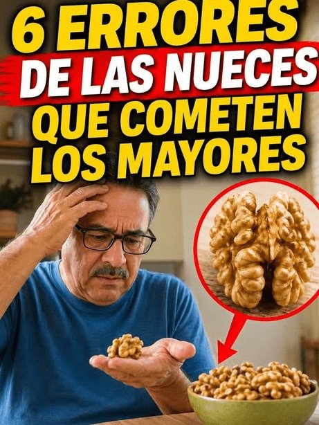 ¡Alerta Roja! ¿Comes Nueces Después de los 60? Estos 6 Errores COMUNES están arruinando tu digestión (¡El último te SORPRENDERÁ!)