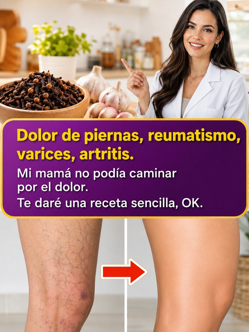 ¡El Secreto Oculto de Ajo y Clavo que Transformó las Piernas de Mi Madre! (Adiós Dolor y Pesadez)