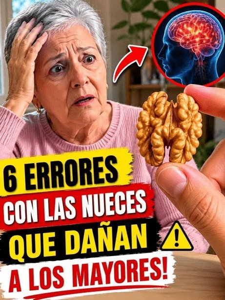 ¡ALERTA! Si tienes más de 60 y comes nueces, podrías estar cometiendo estos 6 errores (El último es el más común y nadie te lo dice)