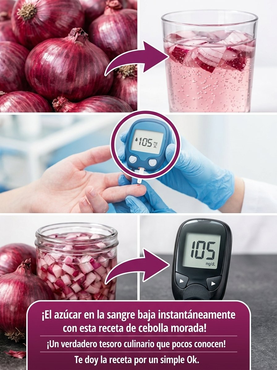 ¡ADIÓS al Azúcar en Sangre ALTO! 🤯 La Receta VIRAL de Cebolla Morada que Baja tu Glucosa en Minutos (¡El Secreto que Pocos Conocen!)