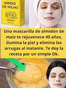¡ALERTA VIRAL! El Secreto de la Maicena que Transformará Tu Piel: Suave, Radiante e Hidratada en Minutos (¡Sin Gastar Fortuna!)