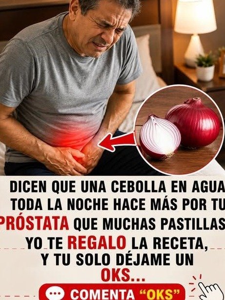 ¡NO LO IGNORES MÁS! Si tienes más de 60 y te levantas por la noche, TU PRÓSTATA te está enviando esta señal (y la cebolla tiene un secreto impactante)