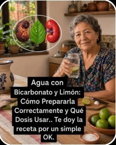 La Verdad Oculta del Agua con Bicarbonato y Limón: Por Qué Miles de Adultos Mayores Cometen ESTE Error Crítico (¡No lo Pruebes sin Leer Esto!)