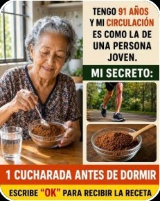 ¡Alerta! El snack nocturno SECRETO que está transformando la circulación de millones de mayores (¡Despierta sin pesadez!)