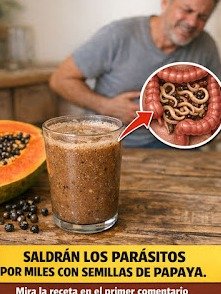 La Solución Secreta que Nadie Te Cuenta: ¡Elimina Parásitos Intestinales con Semillas de Papaya en Días!