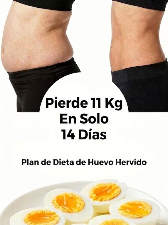 ¡El Secreto Viral! Pierde HASTA 11 KG en 14 Días con la Dieta del Huevo Hervido (Resultados Reales)