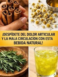 ¡No Vas a Creerlo! Esta Receta de Manzanilla, Romero y Canela Desinflama tu Cuerpo y Elimina el Dolor de Artritis y Mala Circulación ¡En Solo 21 Días!