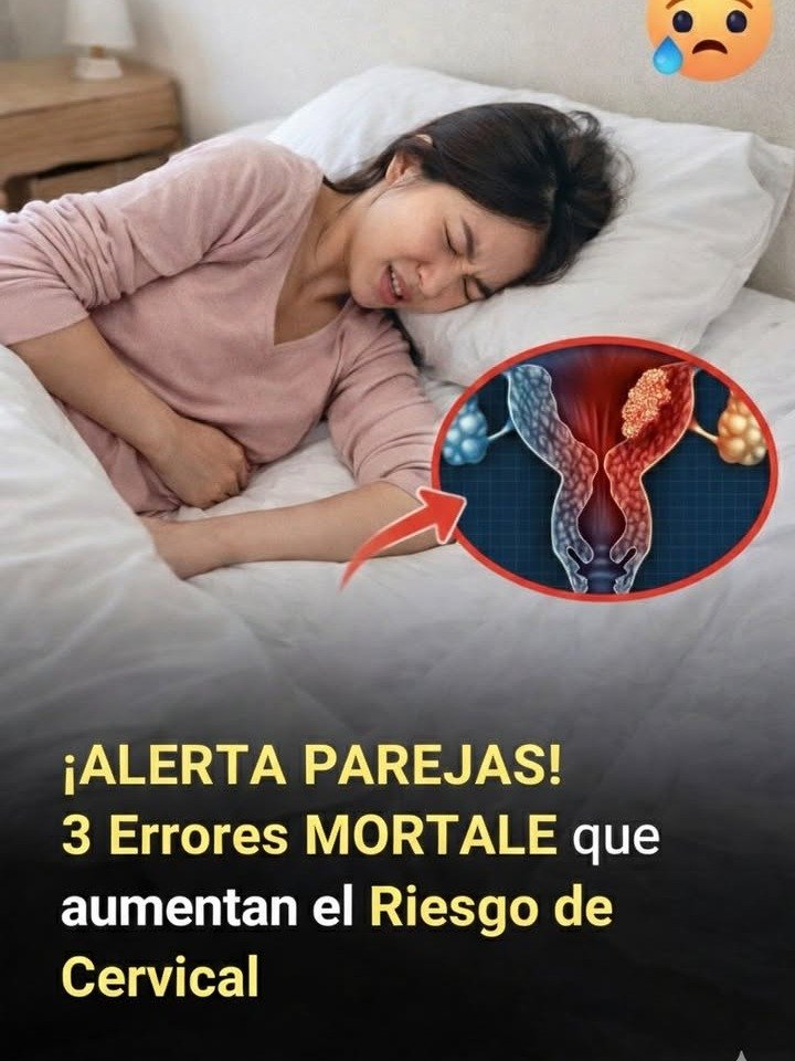 ¡Impactante! Los 3 Hábitos Íntimos que Disparan el Riesgo de Cáncer de Cuello Uterino en la Mujer (y por qué tu pareja DEBE saberlo AHORA)
