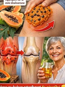¡NO SOPORTES MÁS! El Secreto Viral de la Papaya Verde que Alivia Tus Dolores Articulares Instantáneamente (¡Ojalá lo Hubiera Sabido Antes!)