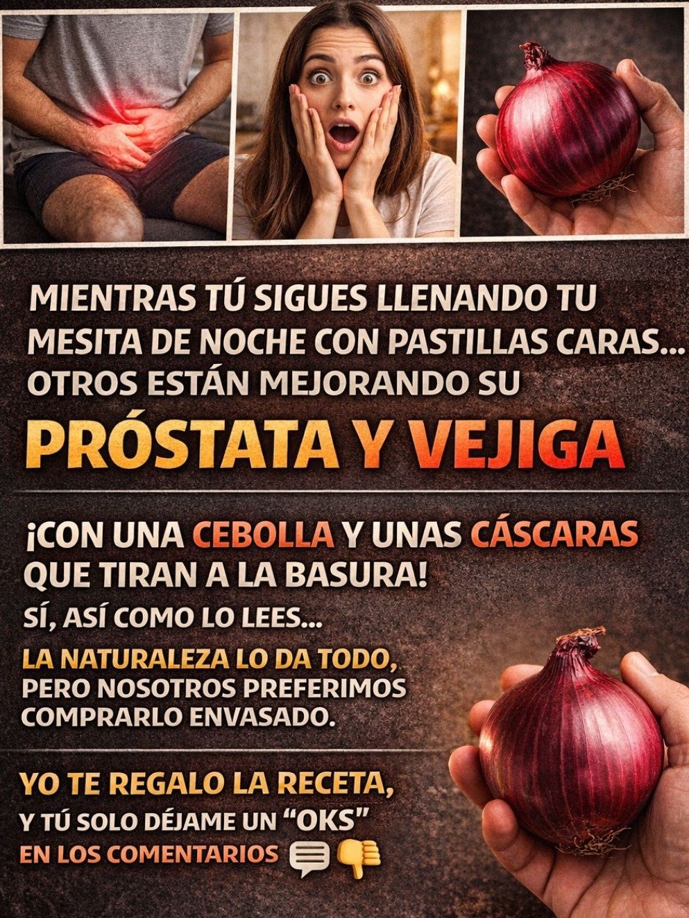 ¡No Lo Tires! El Secreto de la Cebolla Roja y 7 Hábitos Que Tu Próstata Te Rogará Que Conozcas Hoy Mismo
