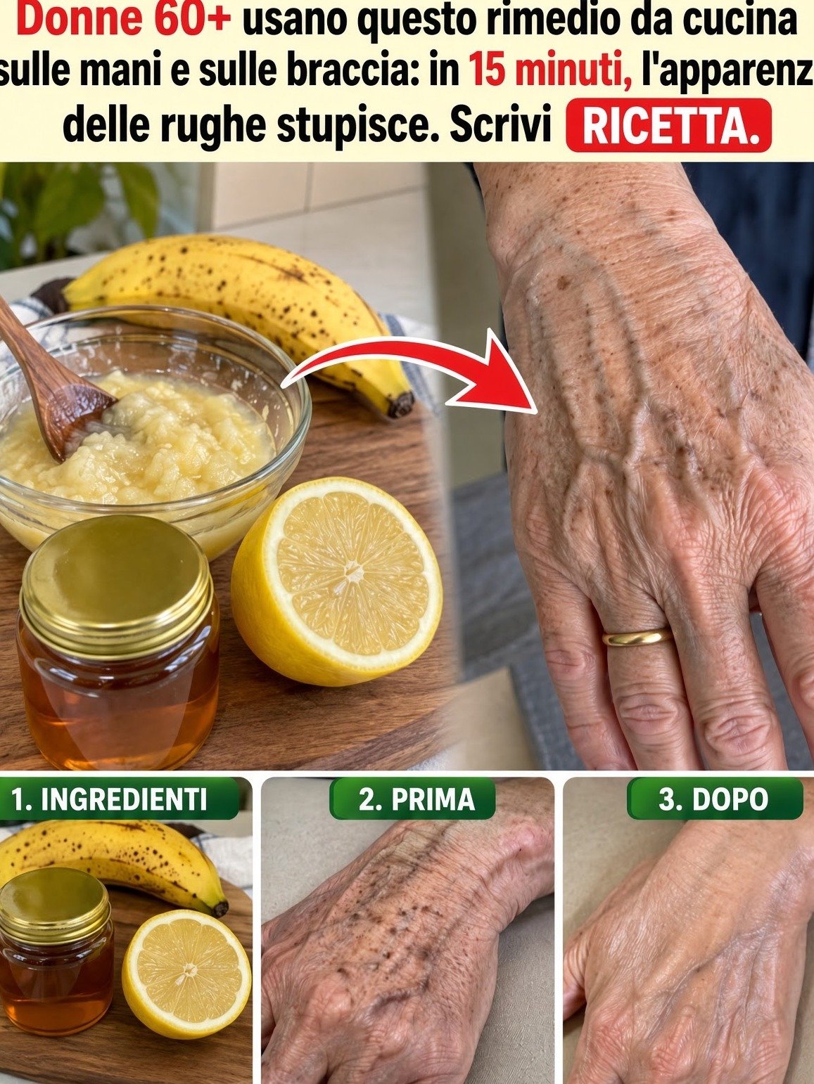 Revealed: The 3-Ingredient Kitchen Secret Women Over 60 Are Using to Make Wrinkles Vanish from Hands & Arms!